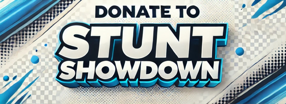 Donations & Sponsorships w/ Stunt Showdown